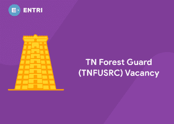 TN Forest Guard (TNFUSRC) Vacancy