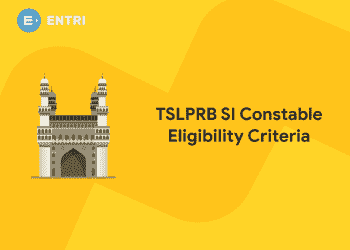 TSLPRB SI Constable Eligibility Criteria