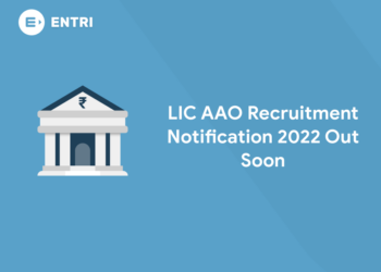 LIC AAO Recruitment Notification 2022 Out Soon