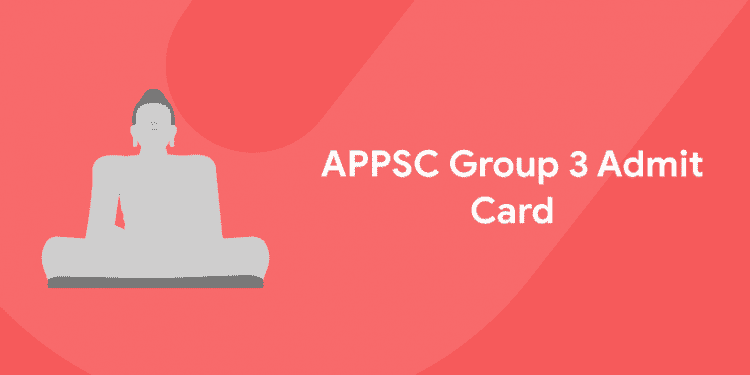 APPSC group 3 admit card