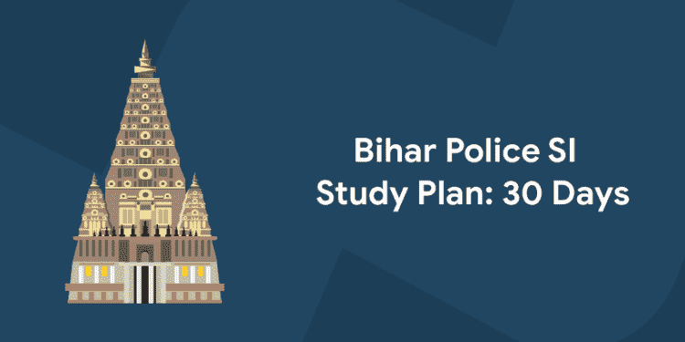 Bihar Police SI Studyplan