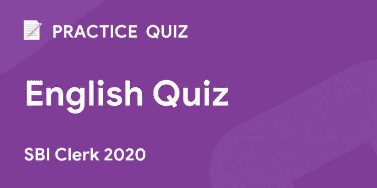 Daily Practice Quiz for SBI Clerk 2