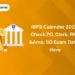 IBPS Calendar 2026 Check PO, Clerk, RRB & SO Exam Dates Here