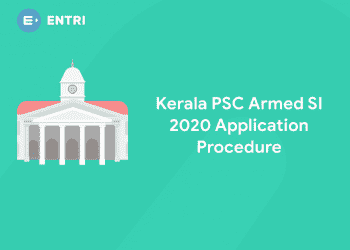 Kerala PSC Armed SI 2022 Application Procedure
