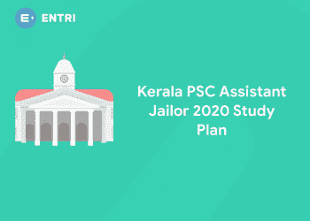 Kerala PSC Assistant Jailor 2020 Study Plan