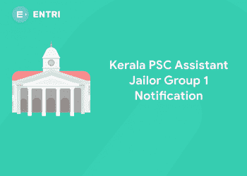 Kerala PSC Assistant Jailor Group 1 Notification