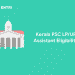 Kerala PSC LP/UP Assistant Eligibility Criteria 2024: Age Limit, Educational Qualification