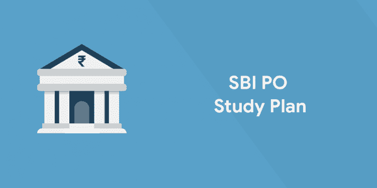 SBI PO Study Plan 2020: 50 Days Exam Preparation - Entri Blog