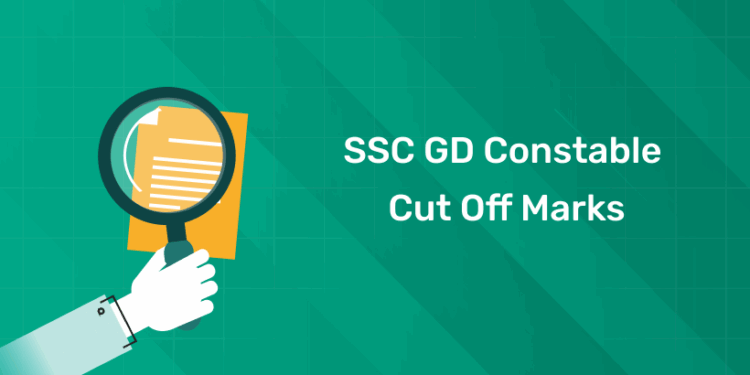 SSC GD Constable Cut Off Marks