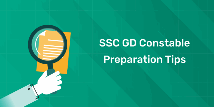 SSC GD Constable Preparation Tips