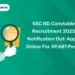 SSC GD Constable Recruitment 2025 Notification