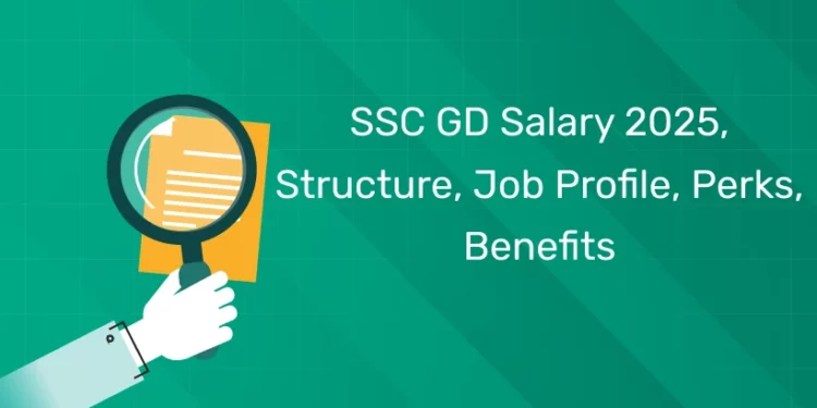 SSC GD Salary 2025,