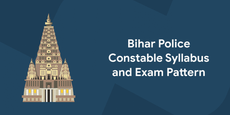 bihar constable syllabus and exam pattern