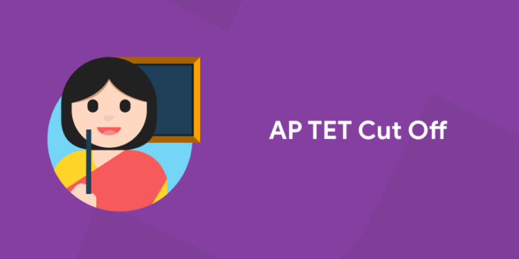 AP TET Cut Off