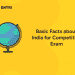 Basic Facts about India for Competitive Exam