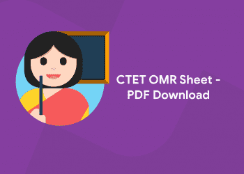 CTET OMR Sheet – PDF Download