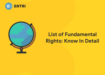 List of Fundamental Rights:Know In Detail