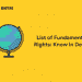 List of Fundamental Rights:Know In Detail