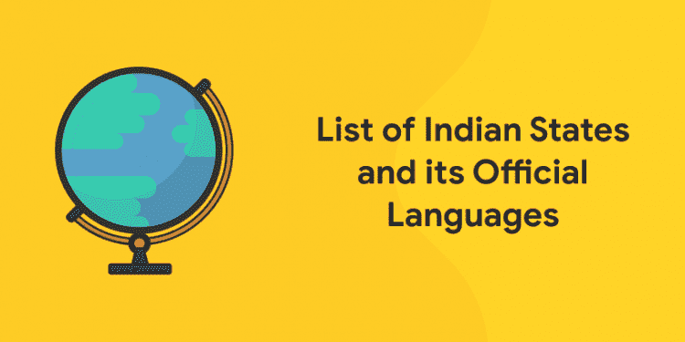 List of Indian States and its Official Languages
