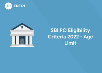 SBI PO Eligibility Criteria 2022 - Age Limit