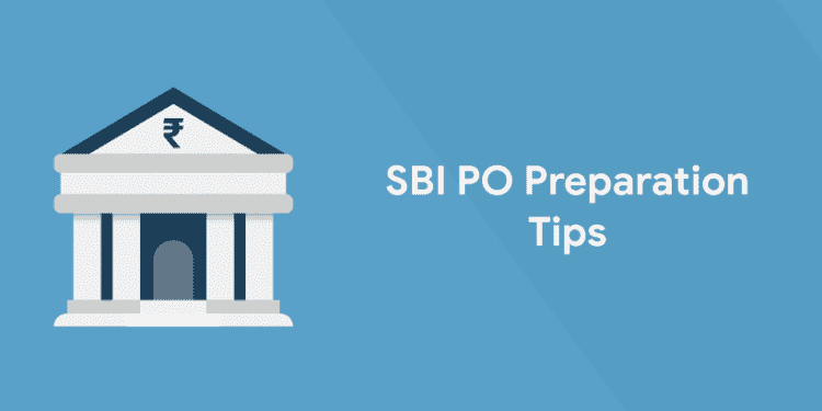 SBI PO Preparation Tips
