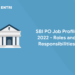 SBI PO Job Profile 2022 - Roles and Responsibilities