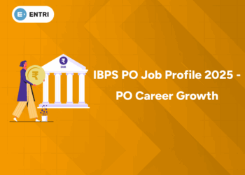 IBPS PO Job Profile 2025 - PO Career Growth