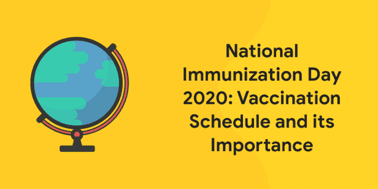 National Immunization Day 2020 – Types of Vaccines