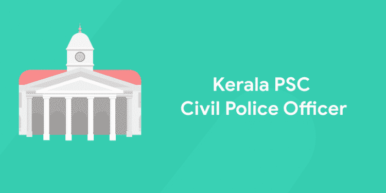Kerala PSC Civil Police