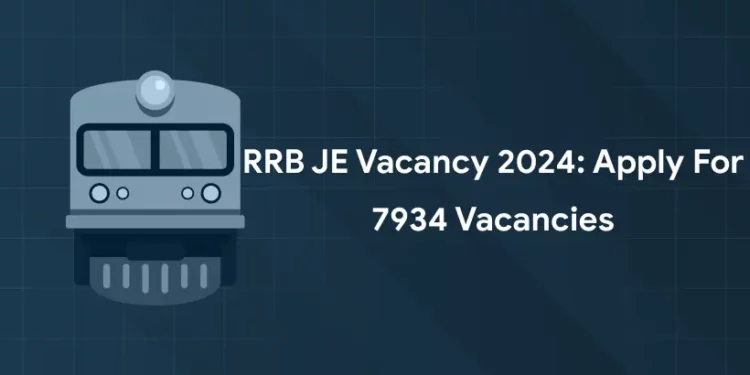 RRB JE Vacancy