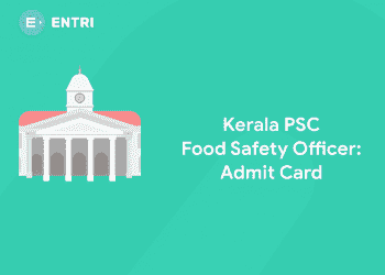 Kerala PSC Food Safety Officer Admit Card