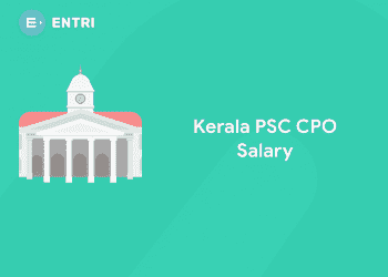 Kerala PSC CPO Salary