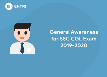 General Awareness for SSC CGL Exam 2019-2020