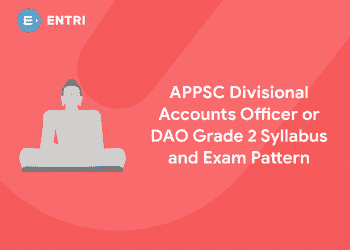 APPSC Divisional Accounts Officer or DAO Grade 2 Syllabus and Exam Pattern