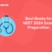 Best Books for NEET 2024 Exam Preparation