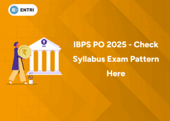 IBPS PO 2025 - Check Syllabus Exam Pattern Here