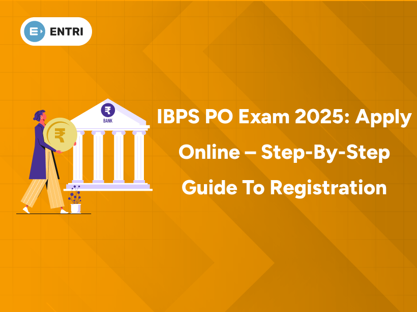 IBPS PO 2025 Apply Online – Last Date Extended till 28 July
