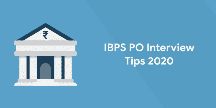IBPS PO Interview Tips