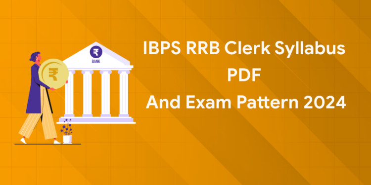 Ibps Rrb Office Assistant Syllabus 2024 And Exam Pattern Entri Blog