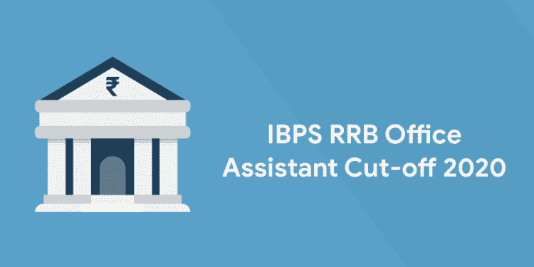 IBPS RRB Office Assistant Cut-off 2020