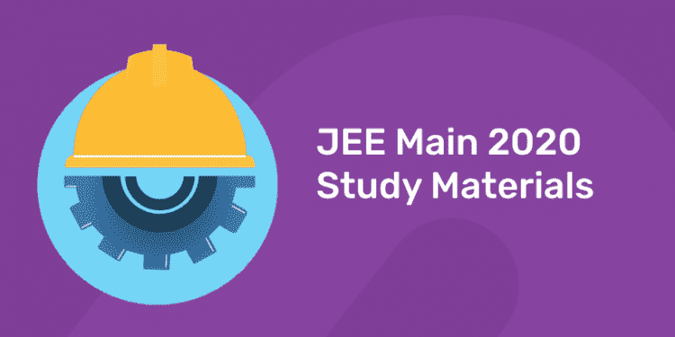 JEE Main 2020 Study Materials