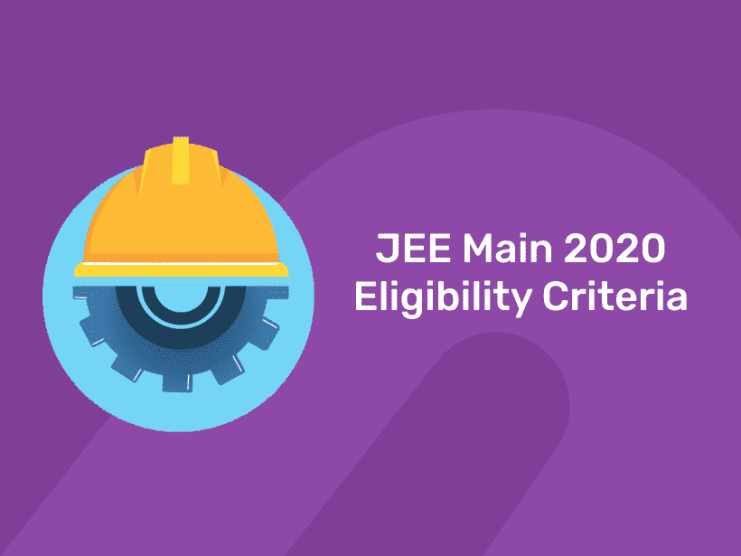 Jee Main Eligibility Criteria Entri Blog