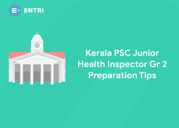 Kerala PSC Junior Health Inspector Gr 2 Preparation Tips