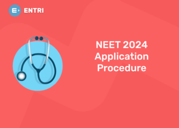 NEET 2024 Application Procedure