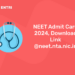 NEET Admit Card 2024