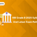 RBI Grade B 2025 Syllabus and Latest Exam Pattern