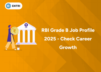 RBI Grade B Job Profile 2025 - Check Career Growth