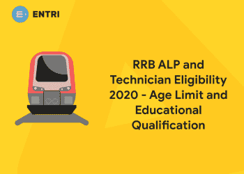 RRB ALP and Technician Eligibility 2022 – Age Limit and Educational Qualification