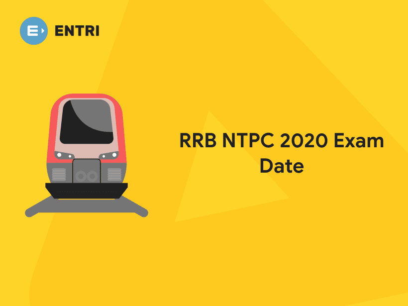 Rrb Ntpc 2020 Exam Date Important Details Entri Blog