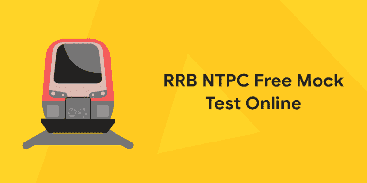 RRB NTPC Free Mock Test Online 2022 – Entri Blog